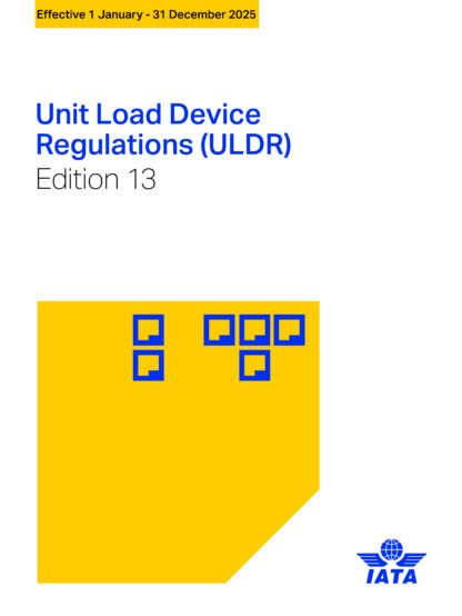 UNIT LOAD DEVICE REGULATIONS (ULDR)