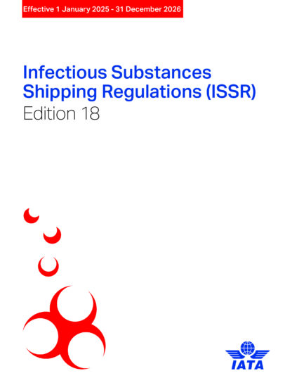 INFECTIOUS SUBSTANCES (ISSR)– LINEE GUIDA PER LA SPEDIZIONE