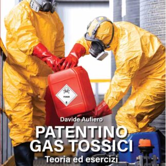 PATENTINO GAS TOSSICI - Teoria ed esercizi